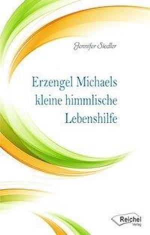 Cover for Siedler · Erzengel Michaels kleine himmli (Bog)