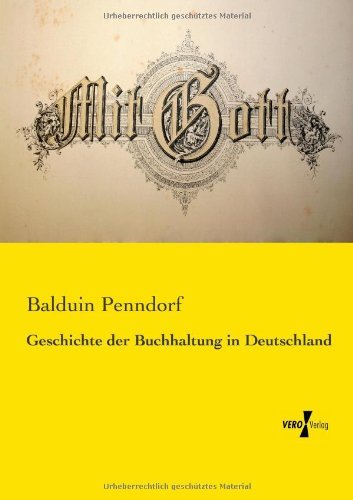 Cover for Balduin Penndorf · Geschichte der Buchhaltung in Deutschland (Paperback Book) [German edition] (2019)