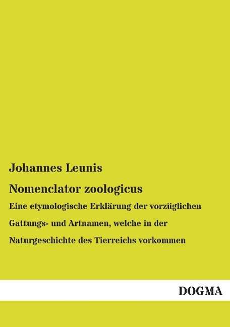 Cover for Leunis · Nomenclator zoologicus (Book)