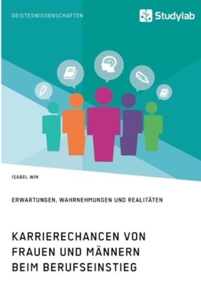 Karrierechancen von Frauen und Männ - Win - Books -  - 9783960959243 - January 21, 2021