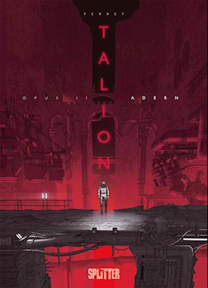 Talion. Band 2 - Sylvain Ferret - Books - Splitter-Verlag - 9783967921243 - March 20, 2024