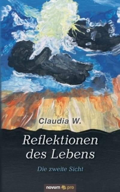 Cover for W. · Reflektionen des Lebens (N/A) (2021)