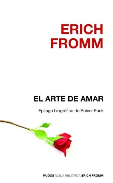 Cover for Erich Fromm · El arte de amar (Paperback Book) (2015)