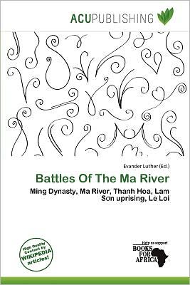 Cover for Evander Luther · Battles Of The Ma River (Book) (2011)