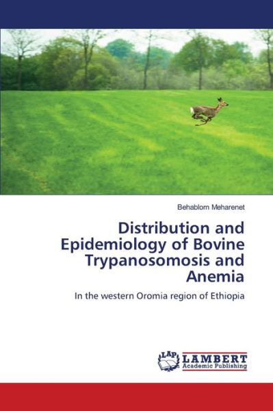 Cover for Meharenet · Distribution and Epidemiology (Bok) (2020)