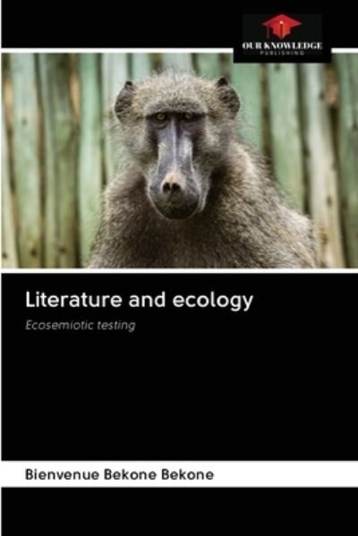 Cover for Bienvenue Bekone Bekone · Literature and ecology (Paperback Book) (2020)