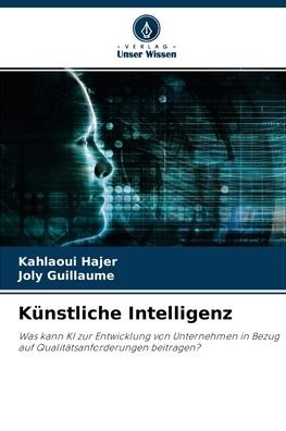 Cover for Kahlaoui Hajer · Kunstliche Intelligenz (Pocketbok) (2021)