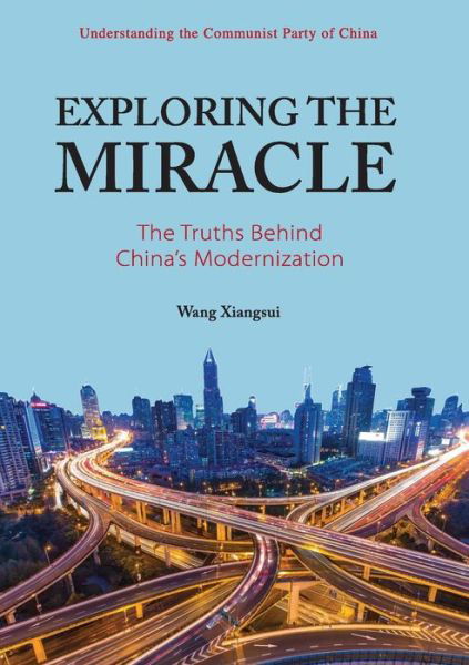Cover for Wang Xiangsui · Exploring the Miracle (Paperback Book) (2015)