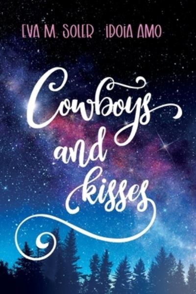 Cover for Eva M Soler · Cowboys and kisses (Paperback Book) (2020)