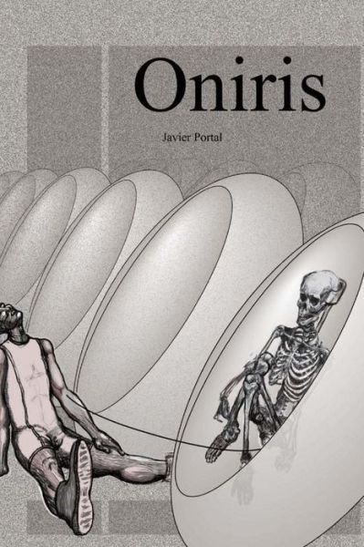 Oniris - Javier Portal - Books - Amazon.com - 9788461697243 - April 19, 2014