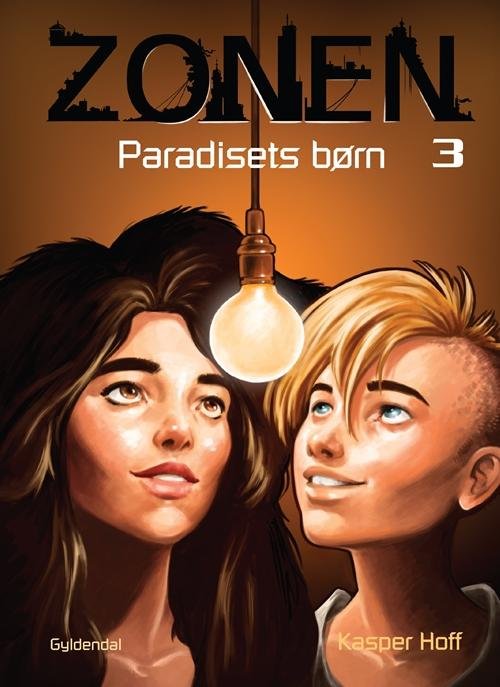Cover for Kasper Hoff · Zonen: Zonen 3 - Paradisets børn (Bound Book) [1.º edición] (2015)