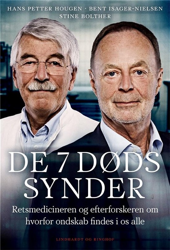 Cover for Bent Isager-Nielsen; True Crime Agency; Hans Petter Hougen · De 7 dødssynder (Hæftet bog) [2. udgave] (2020)