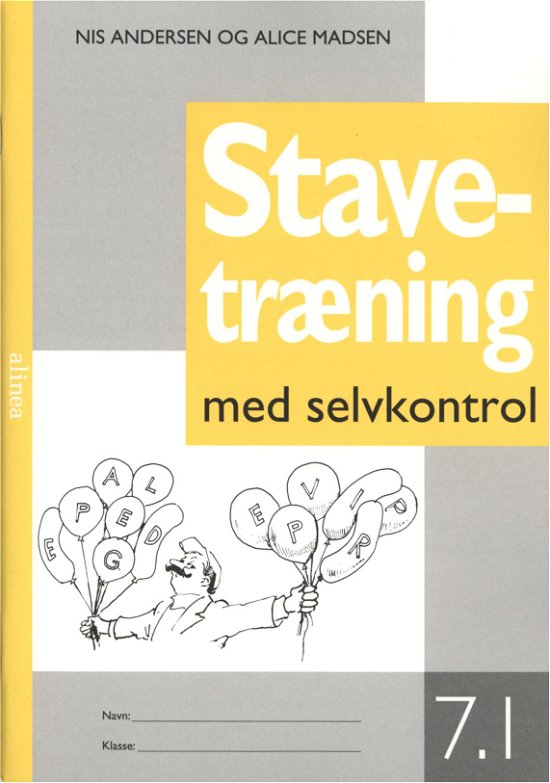 Cover for Alice Madsen Nis Andersen · Stavetræning: Stavetræning med selvkontrol, 7-1 (Sewn Spine Book) [3.º edición] (1999)