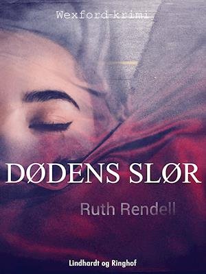Cover for Ruth Rendell · Wexfordserien: Dødens slør (Sewn Spine Book) [2nd edition] (2018)