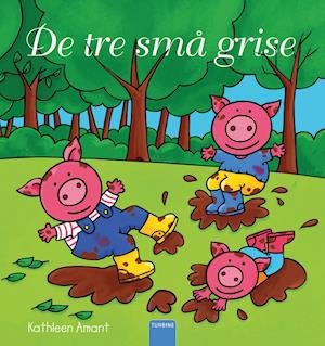 De tre små grise - Kathleen Amant - Bücher - Turbine - 9788740666243 - 25. Februar 2021