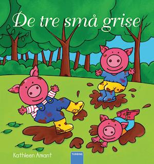 Cover for Kathleen Amant · De tre små grise (Hardcover Book) [1º edição] (2021)