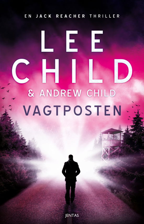 Cover for Lee Child · Vagtposten (Sewn Spine Book) [1.º edición] (2021)