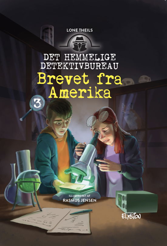 Cover for Lone Theils · Det Hemmelige Detektivbureau: Brevet fra Amerika (Hardcover Book) [1º edição] (2020)