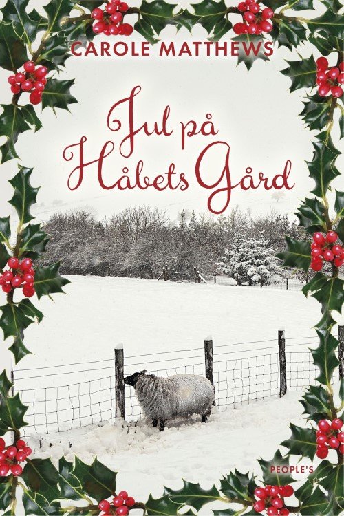 Cover for Carole Matthews · Jul på Håbets Gård (Paperback Bog) [1. udgave] (2022)