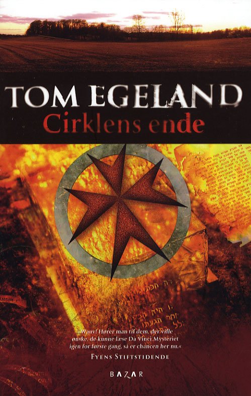 Cover for Tom Egeland · Cirklens ende (Paperback Book) [2. Painos] (2006)