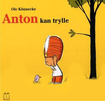 Cover for Ole Könnecke · Anton kan trylle (Bound Book) [1e uitgave] (2006)