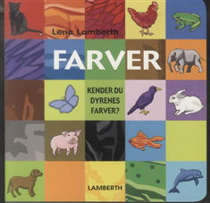 Cover for Lena Lamberth · Farver (Cardboard Book) [1.º edición] (2010)