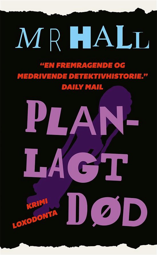 Cover for M R Hall · Ligsynsdommeren: Planlagt død (Hardcover Book) [1th edição] (2016)