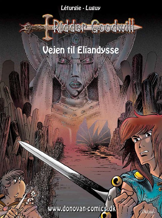 Cover for J. Léturgie · Vejen til Eliandysse (Bog) [1. udgave] (2012)