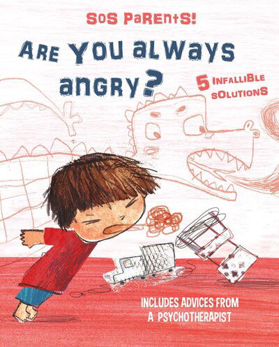 Cover for Chiara Piroddi · Are You Always Angry?: SOS Parents - SOS Parents (Gebundenes Buch) (2024)