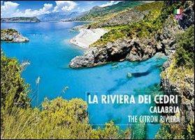 Cover for Dello Russo William · La Riviera Del Cedri. Calabria. Ediz. Italiana E Inglese (Book)