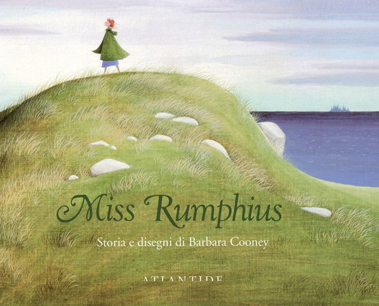 Cover for Barbara Cooney · Miss Rumphius. Ediz. Illustrata (Book)