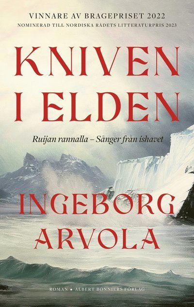 Cover for Ingeborg Arvola · Kniven i elden (Inbunden Bok) (2024)