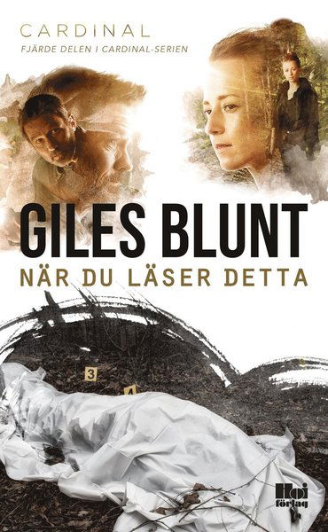 Cover for Giles Blunt · Cardinal-serien: När du läser detta (Taschenbuch) (2021)