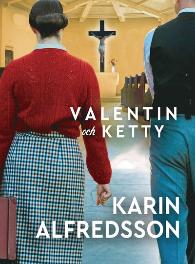 Cover for Karin Alfredsson · Valentin och Ketty (Bound Book) (2023)