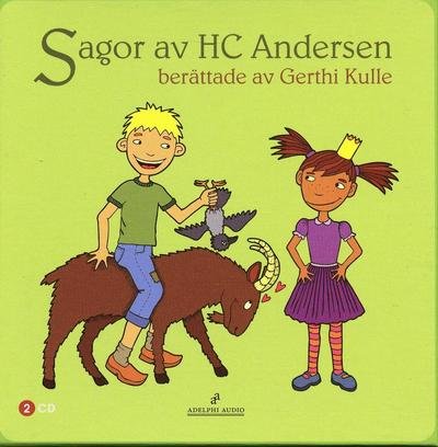 Sagor av HC Andersen - H C Andersen - Audio Book - Adelphi Audio - 9789197593243 - March 7, 2006
