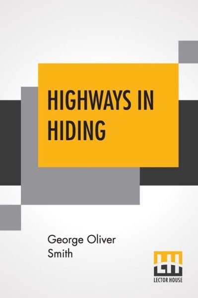 Cover for George Oliver Smith · Highways In Hiding (Paperback Book) (2019)