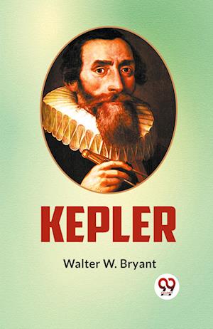 Cover for Walter W. Bryant · Kepler (Paperback Book) (2023)