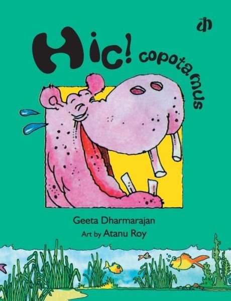 Cover for Geeta Dharmarajan · Hic! Copotamus (Paperback Book) (2014)
