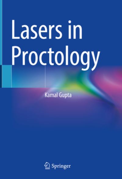 Cover for Kamal Gupta · Lasers in Proctology (Hardcover Book) [2022 edition] (2022)