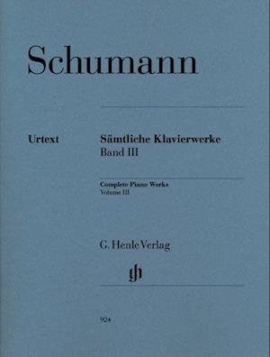 Sämtliche Klavierwerke 3 - Robert Schumann - Livros - Henle, G. Verlag - 9790201809243 - 1 de março de 2010