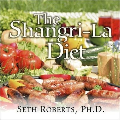 Cover for Seth Roberts · The Shangri-La Diet Lib/E (CD) (2006)