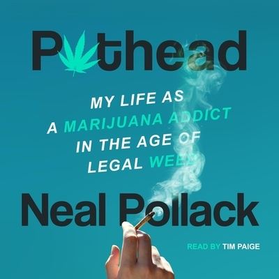 Pothead - Neal Pollack - Musik - TANTOR AUDIO - 9798200246243 - 16. juni 2020