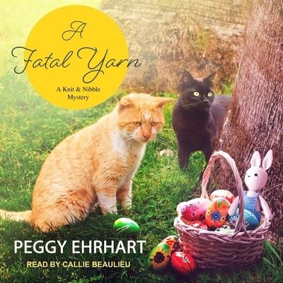 Cover for Peggy Ehrhart · A Fatal Yarn (CD) (2020)