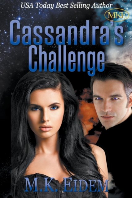 Cover for M K Eidem · Cassandra's Challenge - Challenge (Taschenbuch) (2013)