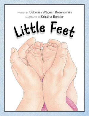 Cover for Deborah Wagner Brenneman · Little Feet (Book) (2023)