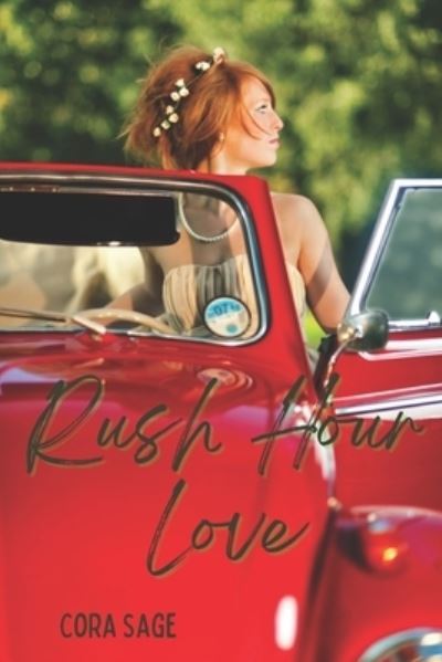 Cover for Cora Sage · Rush Hour Love (Paperback Book) (2021)