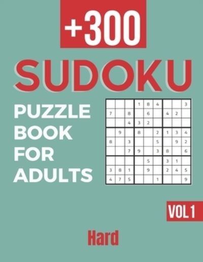 Cover for Mb Prints · Sudoku - Puzzle Book For Adults/+300 Hard (Vol 1) (Pocketbok) (2020)