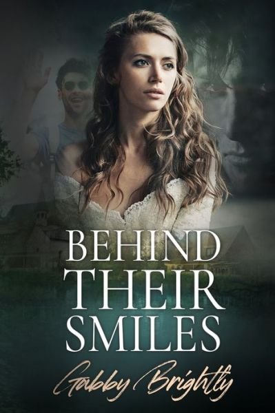 Cover for Gabby Brightly · Behind Their Smiles (Paperback Book) (2020)