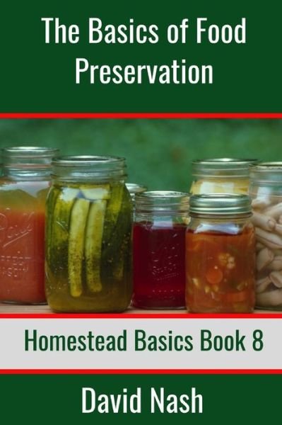 Cover for David Nash · The Basics of Food Preservation (Pocketbok) (2020)