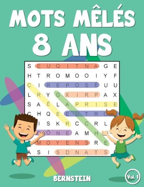 Mots meles 8 ans - Bernstein - Books - Independently Published - 9798647498243 - May 20, 2020